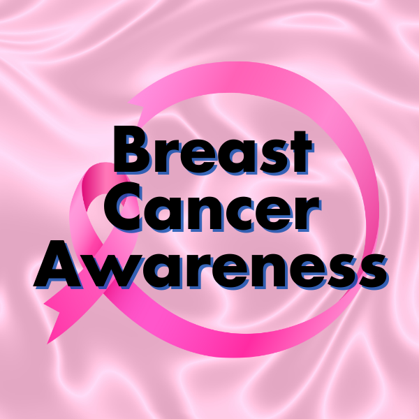 Breast Cancer Awareness
