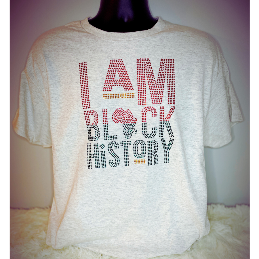 I Am Black History Rhinestone Shirt